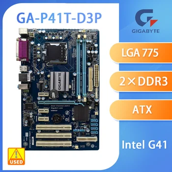 GA-P41T-D3P для настольных компьютеров Gigabyte Intel G41 Б/у материнская плата двухканальная DDR3 PCI-E X16 3,0 Слот USB2.0 UEFI BIOS материнская плата ПК