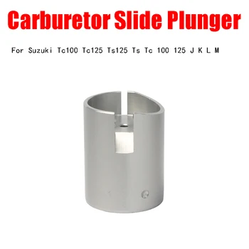 Поршень Карбюратора Carb Plunger Для Suzuki Tc100 Tc125 Ts125 Ts Tc 100 125 J K L M