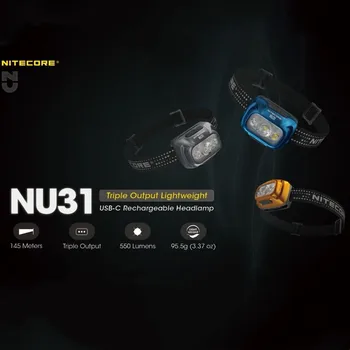 NITECORE NU31 USB-C Перезаряжаемый Налобный фонарь 550 Люмен Сверхлегкий, 3 Цвета, Источник Света, Фара для Треккинга, Встроенный аккумулятор